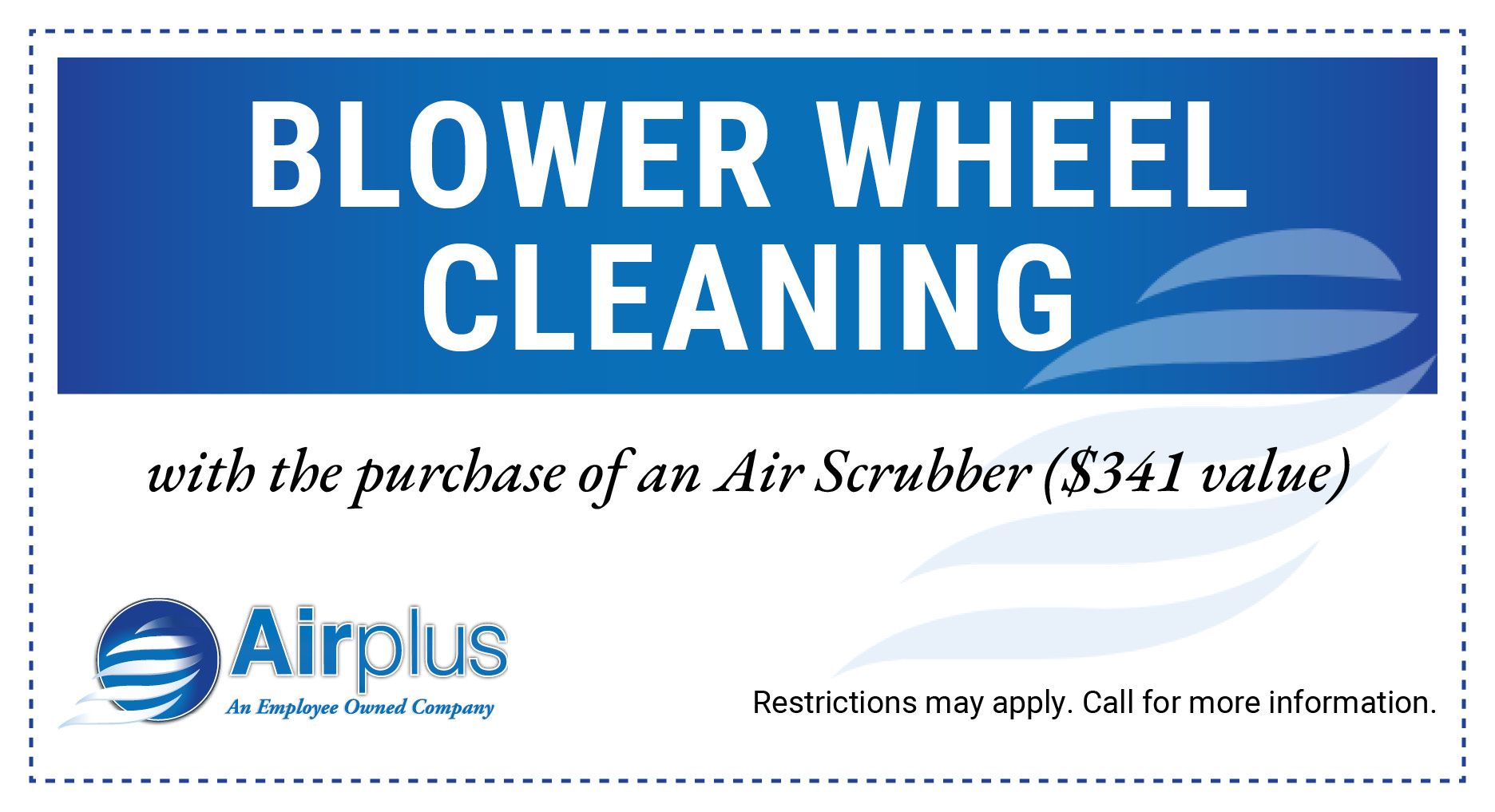 Blower Wheel Cleaning Special